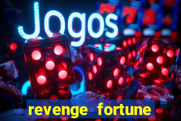 revenge fortune tiger 2